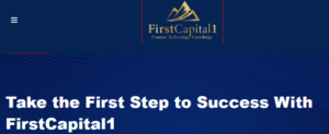 FirstCapital1 Review- Is FirstCapital1 scam or legit?