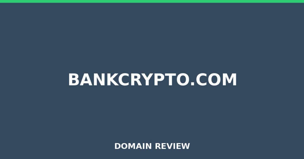 BANKCRYPTO.COM review 2025 - Domain review placeholder image for bankcrypto.com