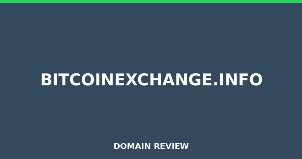BITCOINEXCHANGE.INFO review 2025 - Domain review placeholder image for bitcoinexchange.info