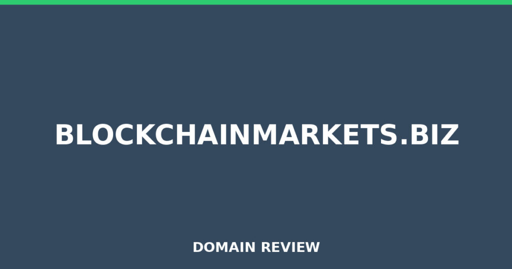 BLOCKCHAINMARKETS.BIZ review 2025 - Domain review placeholder image for blockchainmarkets.biz