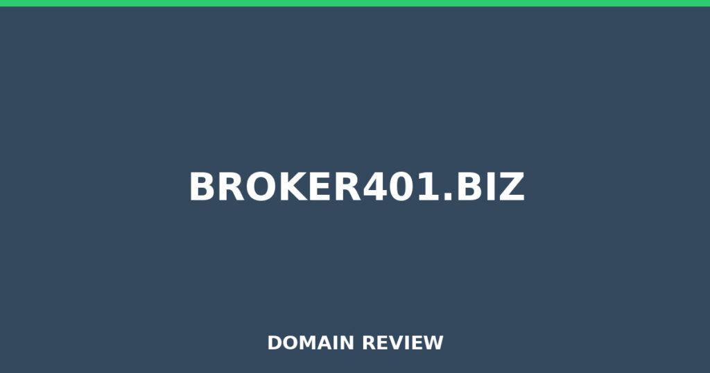 BROKER401.BIZ review 2025 - Domain review placeholder image for broker401.biz
