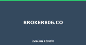 broker806.co Review 2025 – Detailed Analysis