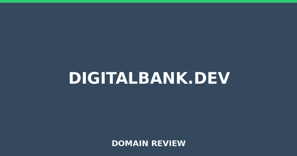 DIGITALBANK.DEV review 2025 - Domain review placeholder image for digitalbank.dev