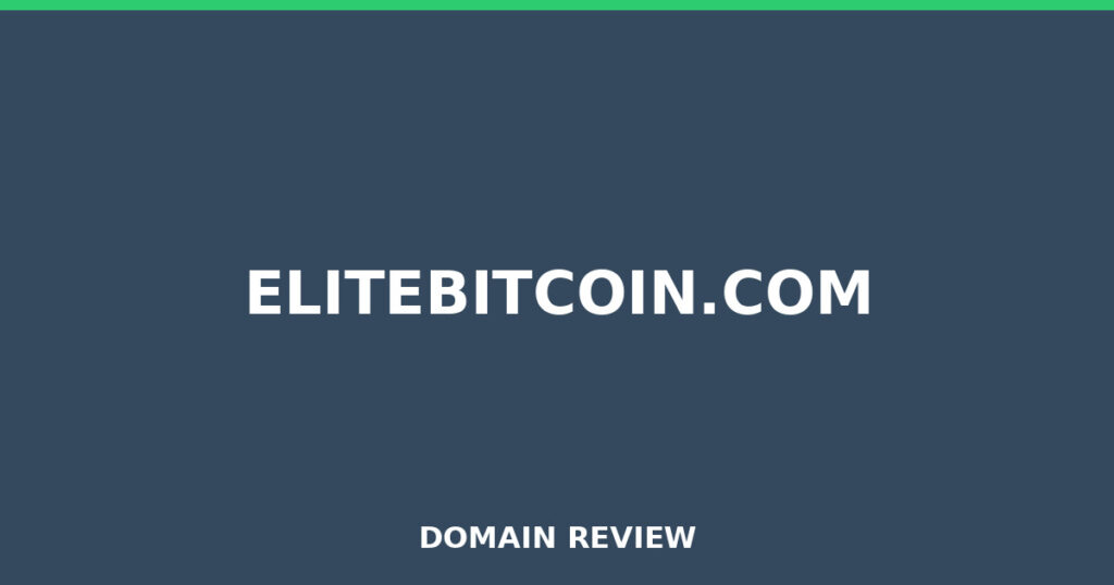 ELITEBITCOIN.COM review 2025 - Domain review placeholder image for elitebitcoin.com
