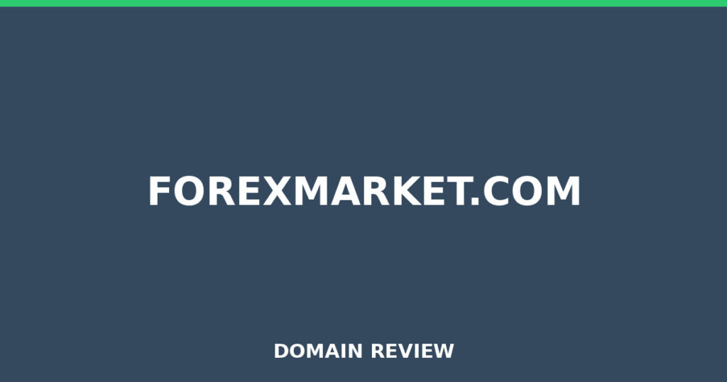 FOREXMARKET.COM review 2025 - Domain review placeholder image for forexmarket.com