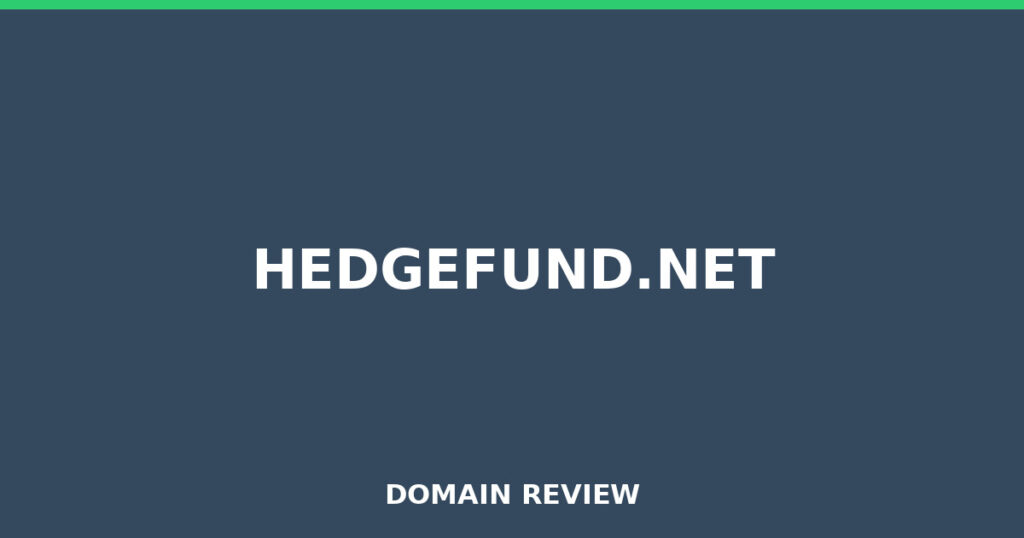 HEDGEFUND.NET review 2025 - Domain review placeholder image for hedgefund.net