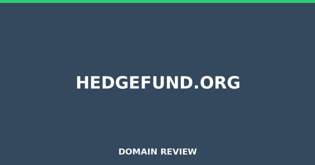 HEDGEFUND.ORG review 2025 - Domain review placeholder image for hedgefund.org