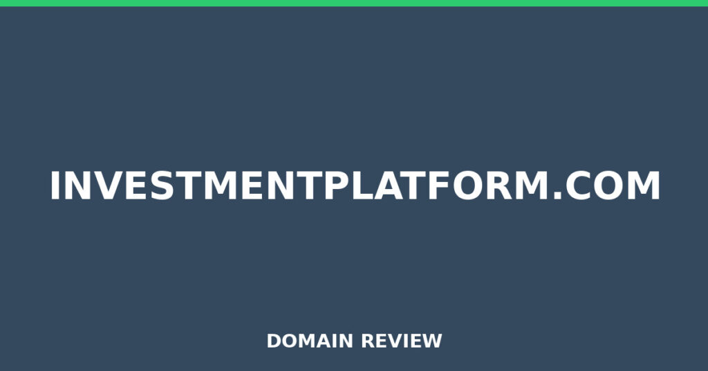 INVESTMENTPLATFORM.COM review 2025 - Domain review placeholder image for investmentplatform.com