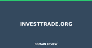 investtrade.org 2025 Review – Legitimacy Check