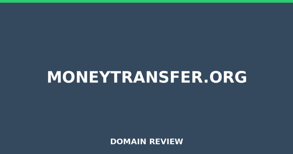 MONEYTRANSFER.ORG review 2025 - Domain review placeholder image for moneytransfer.org