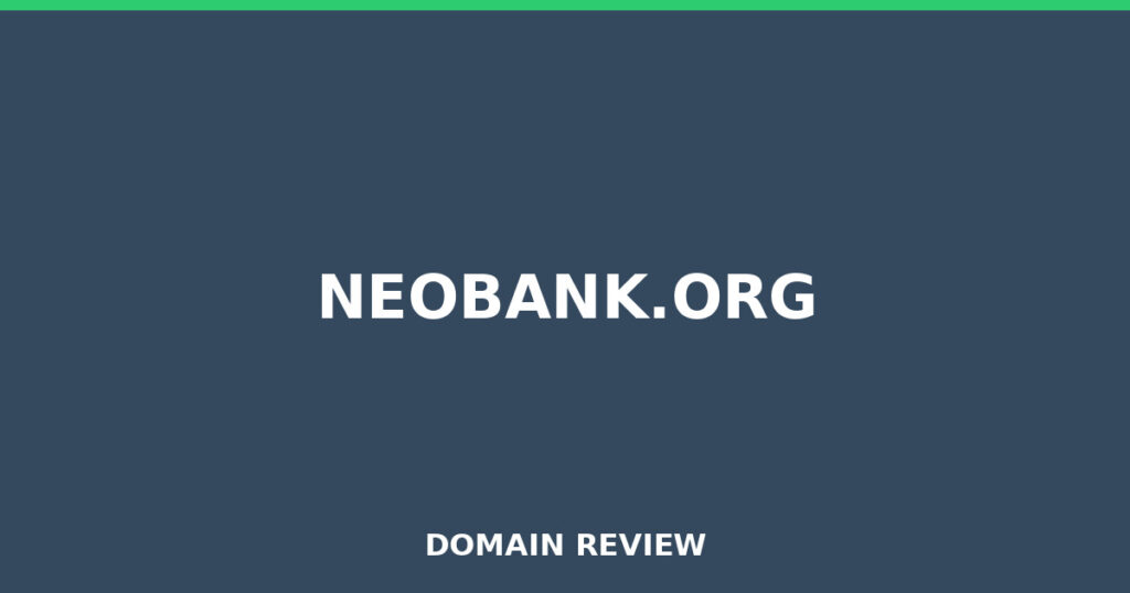 NEOBANK.ORG review 2025 - Domain review placeholder image for neobank.org