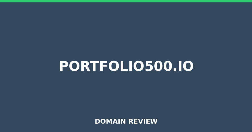 PORTFOLIO500.IO review 2025 - Domain review placeholder image for portfolio500.io