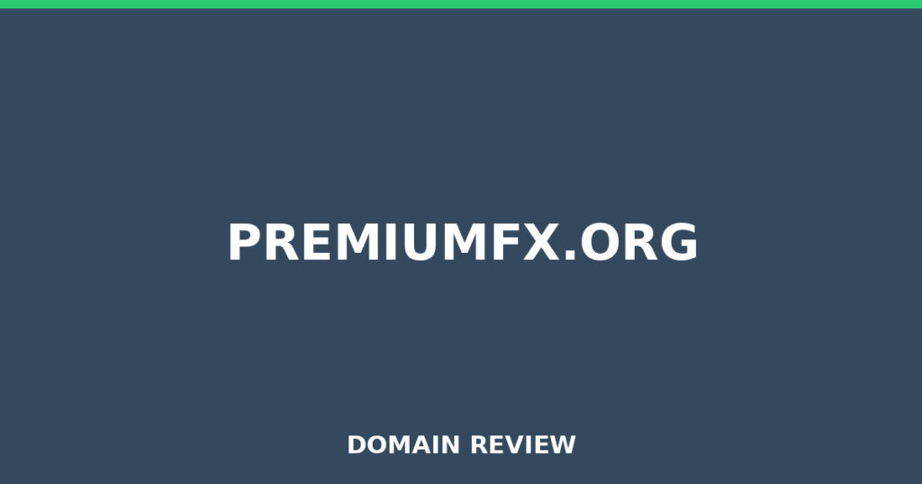 PREMIUMFX.ORG review 2025 - Domain review placeholder image for premiumfx.org