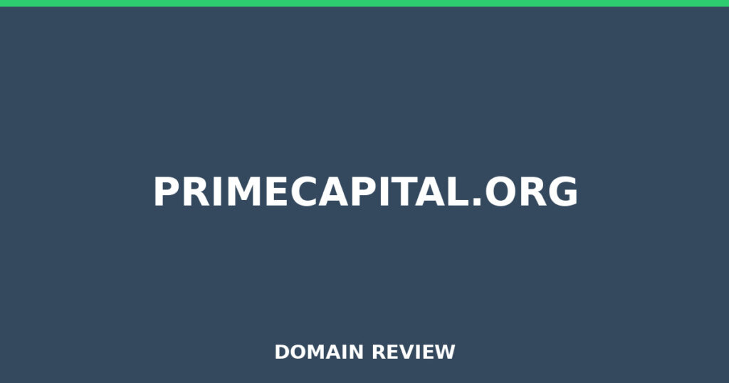 PRIMECAPITAL.ORG review 2025 - Domain review placeholder image for primecapital.org