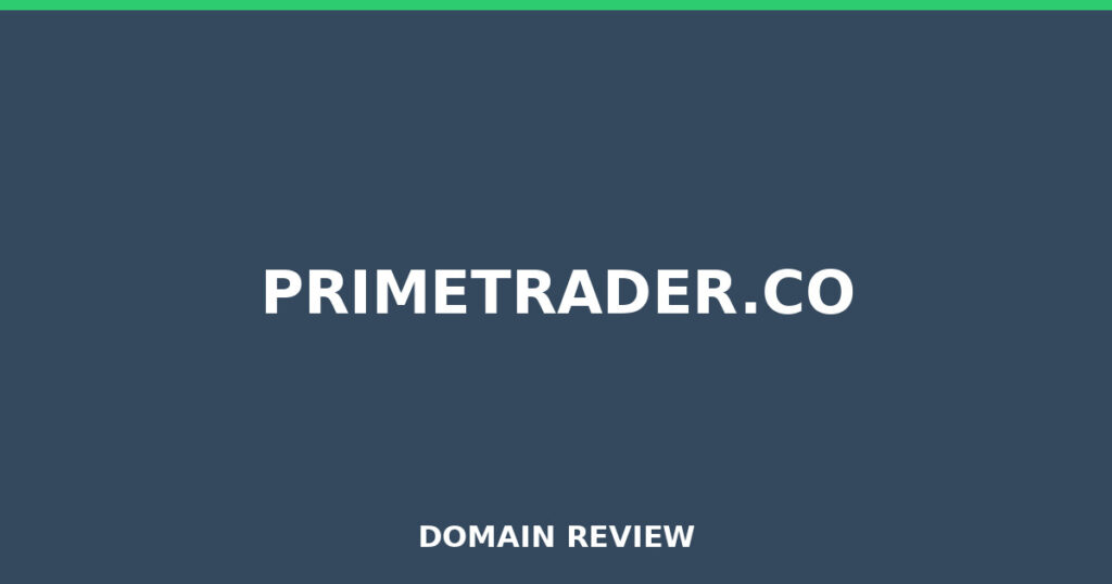 PRIMETRADER.CO review 2025 - Domain review placeholder image for primetrader.co