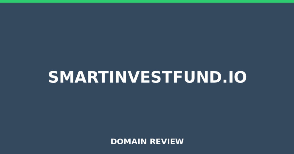 SMARTINVESTFUND.IO review 2025 - Domain review placeholder image for smartinvestfund.io