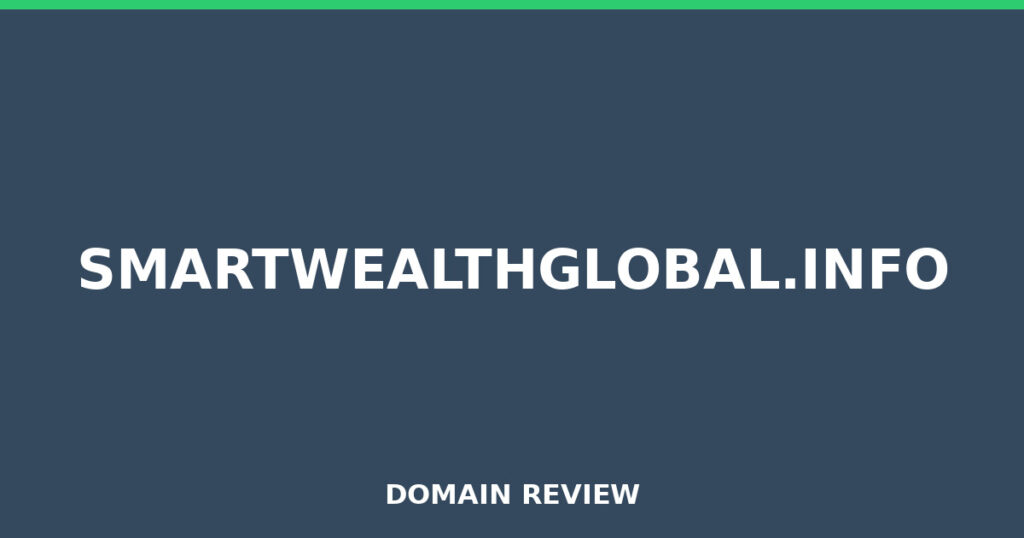 SMARTWEALTHGLOBAL.INFO review 2025 - Domain review placeholder image for smartwealthglobal.info