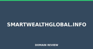 smartwealthglobal.info Review 2025 – Detailed Analysis