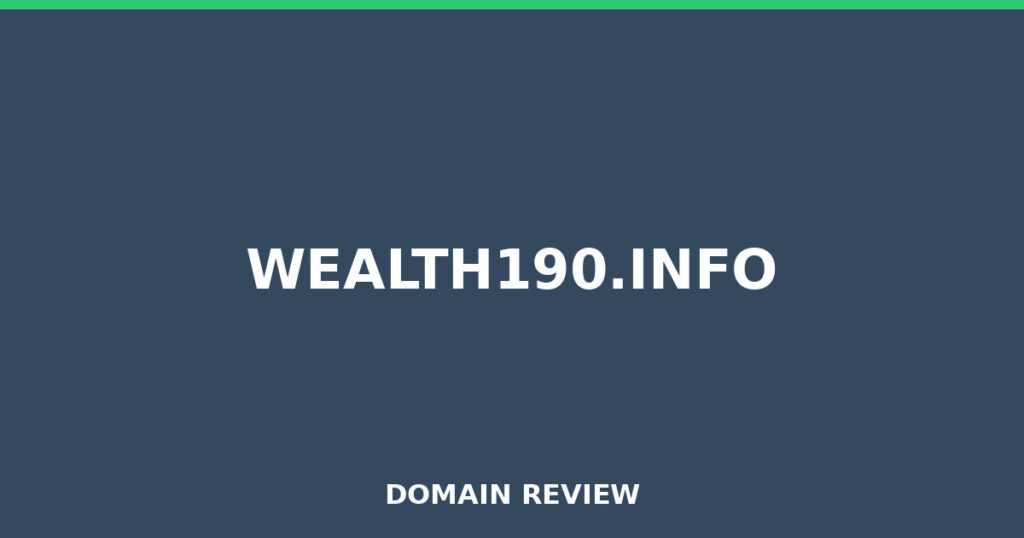 WEALTH190.INFO review 2025 - Domain review placeholder image for wealth190.info