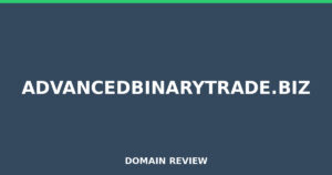 advancedbinarytrade.biz 2025 Review – Legitimacy Check