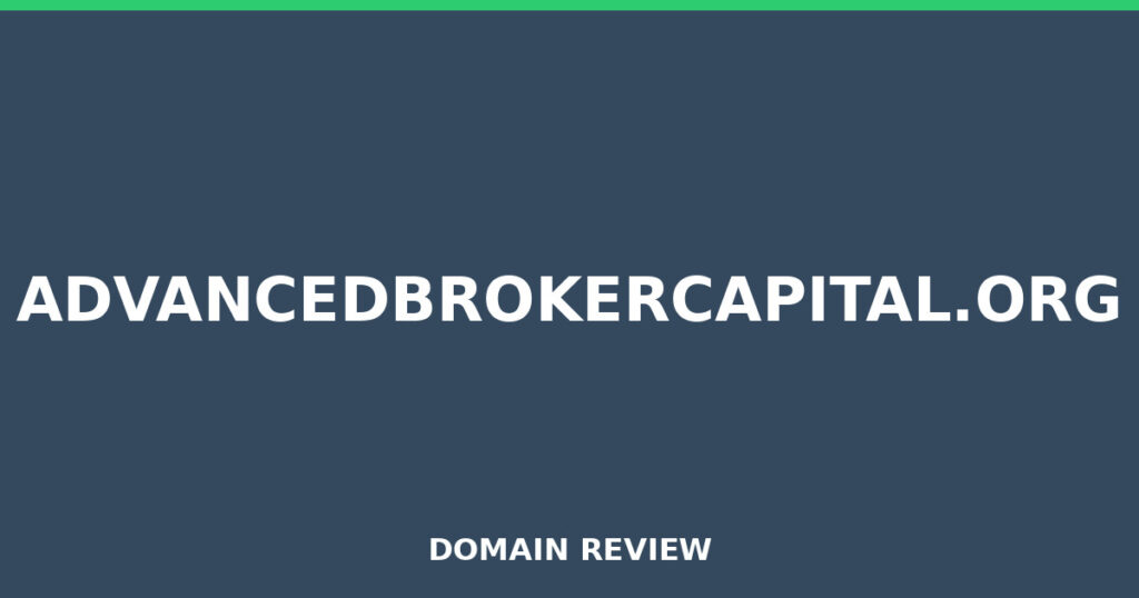 ADVANCEDBROKERCAPITAL.ORG review 2025 - Domain review placeholder image for advancedbrokercapital.org