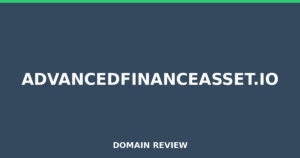 advancedfinanceasset.io 2025 Review – Legitimacy Check