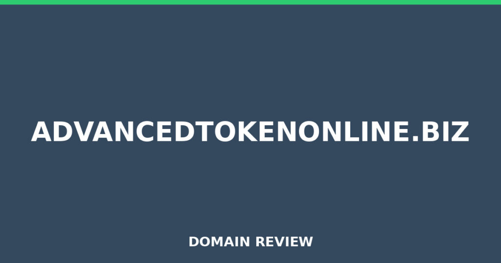 ADVANCEDTOKENONLINE.BIZ review 2025 - Domain review placeholder image for advancedtokenonline.biz