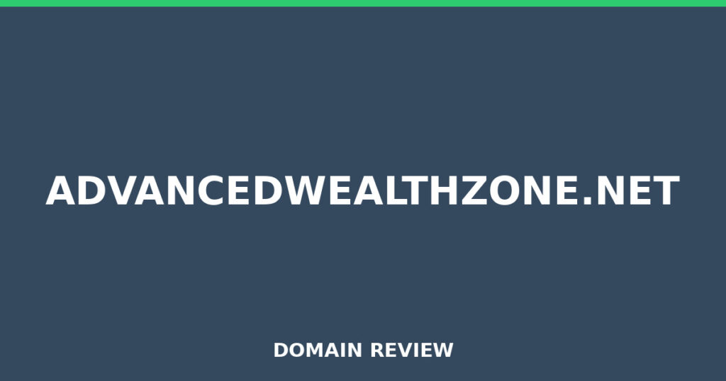 ADVANCEDWEALTHZONE.NET review 2025 - Domain review placeholder image for advancedwealthzone.net
