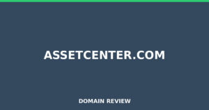 assetcenter.com Review 2025 – Detailed Analysis