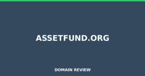 assetfund.org Review 2025 – Detailed Analysis