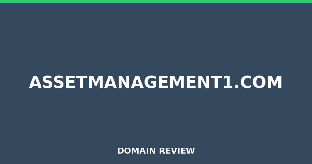 ASSETMANAGEMENT1.COM review 2025 - Domain review placeholder image for assetmanagement1.com