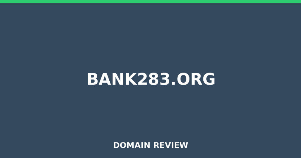 BANK283.ORG review 2025 - Domain review placeholder image for bank283.org