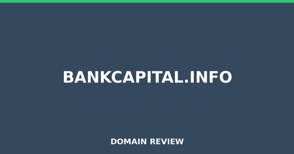 BANKCAPITAL.INFO review 2025 - Domain review placeholder image for bankcapital.info