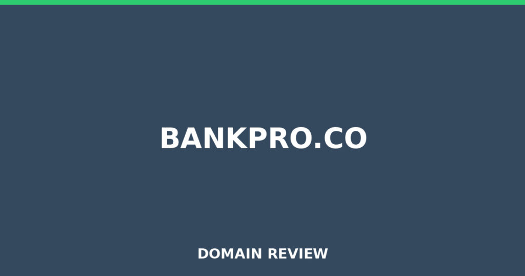 BANKPRO.CO review 2025 - Domain review placeholder image for bankpro.co