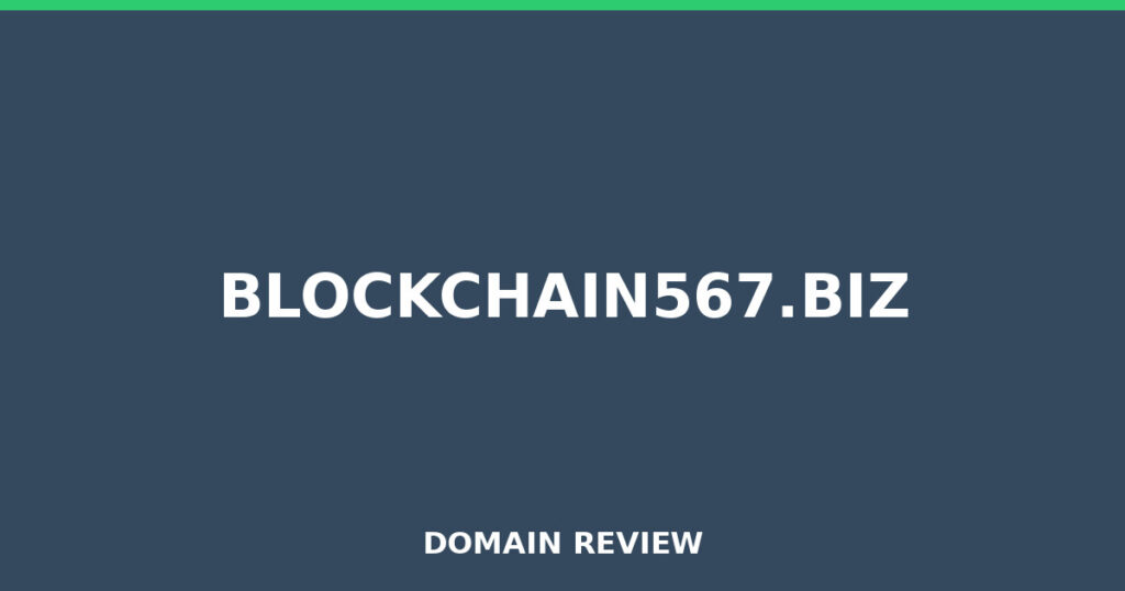 BLOCKCHAIN567.BIZ review 2025 - Domain review placeholder image for blockchain567.biz