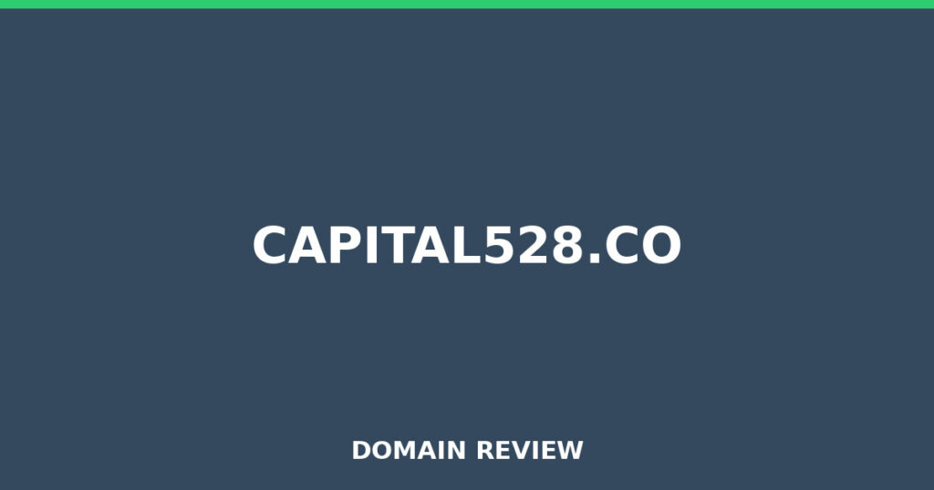 CAPITAL528.CO review 2025 - Domain review placeholder image for capital528.co