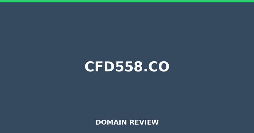 CFD558.CO review 2025 - Domain review placeholder image for cfd558.co