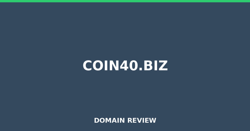 COIN40.BIZ review 2025 - Domain review placeholder image for coin40.biz