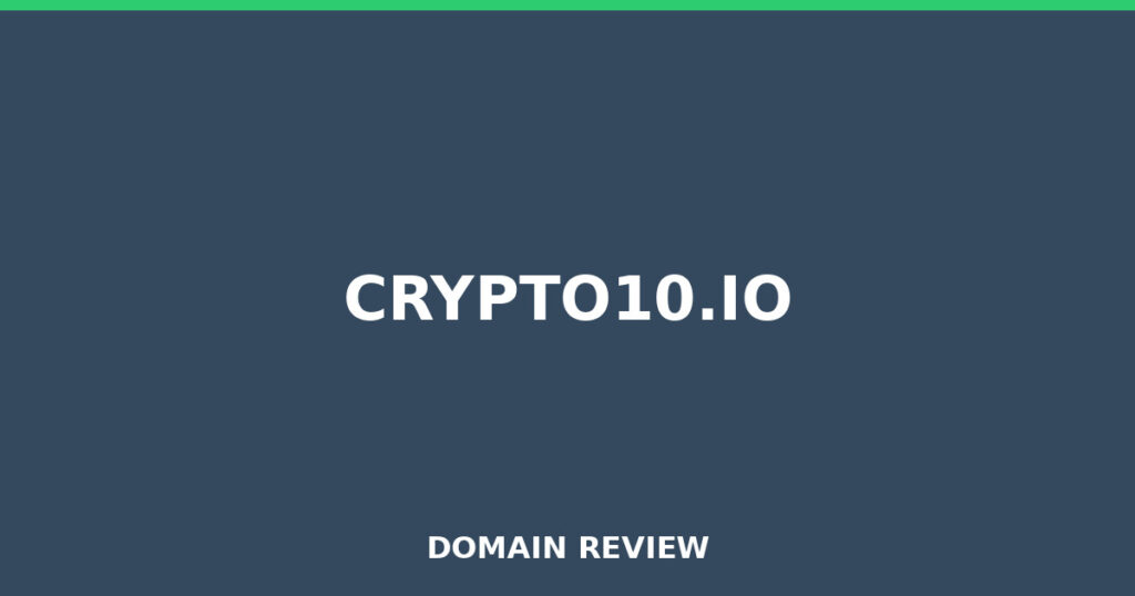 CRYPTO10.IO review 2025 - Domain review placeholder image for crypto10.io