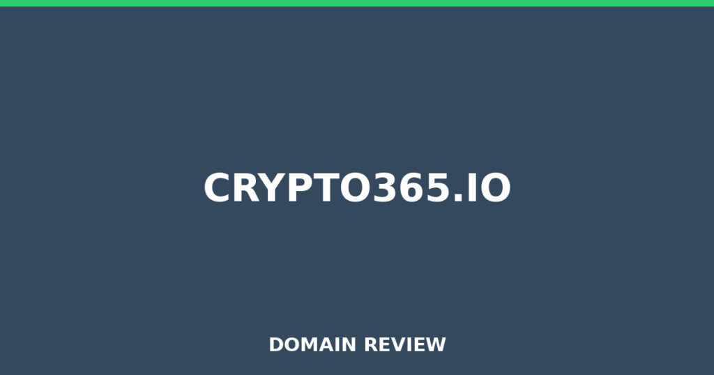 CRYPTO365.IO review 2025 - Domain review placeholder image for crypto365.io