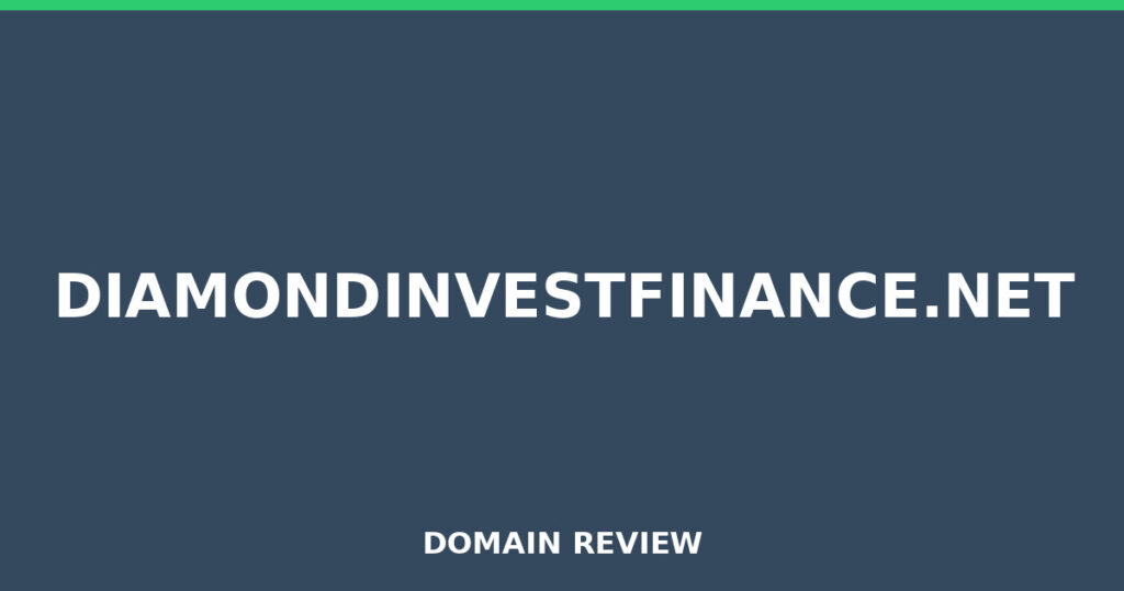 DIAMONDINVESTFINANCE.NET review 2025 - Domain review placeholder image for diamondinvestfinance.net