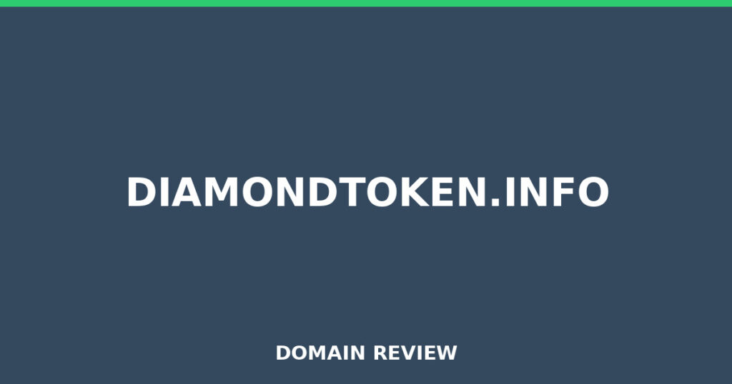 DIAMONDTOKEN.INFO review 2025 - Domain review placeholder image for diamondtoken.info