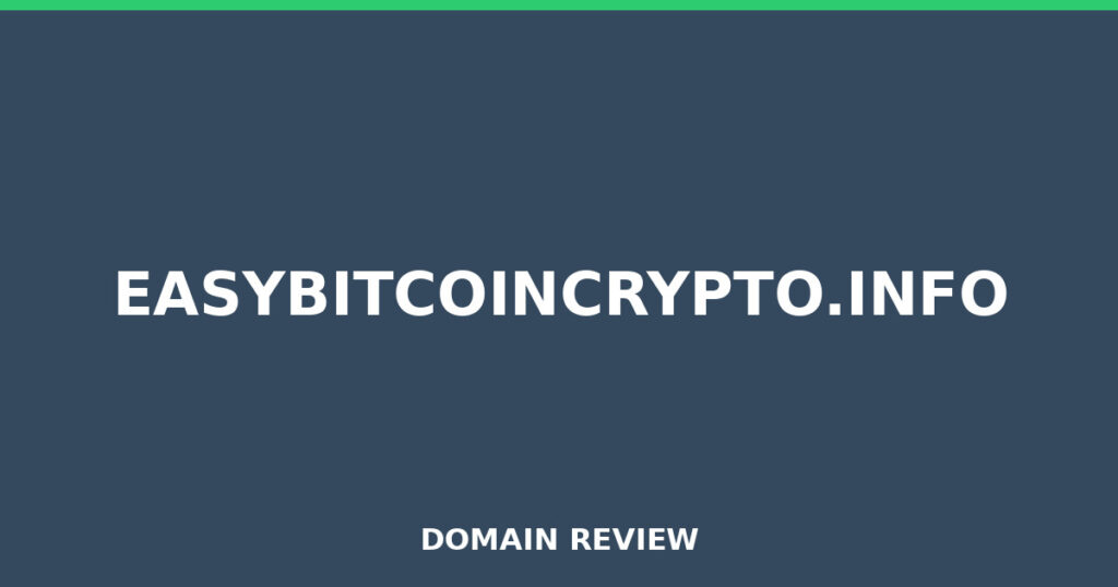 EASYBITCOINCRYPTO.INFO review 2025 - Domain review placeholder image for easybitcoincrypto.info