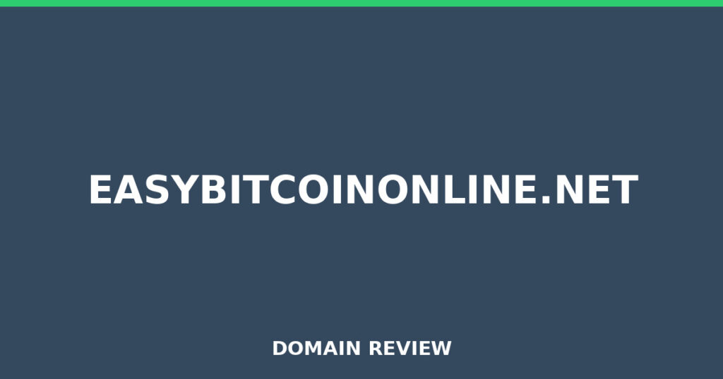 EASYBITCOINONLINE.NET review 2025 - Domain review placeholder image for easybitcoinonline.net