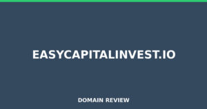 easycapitalinvest.io Review 2025 – Detailed Analysis