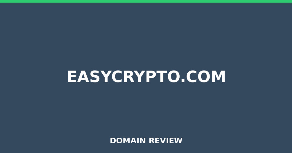 EASYCRYPTO.COM review 2025 - Domain review placeholder image for easycrypto.com
