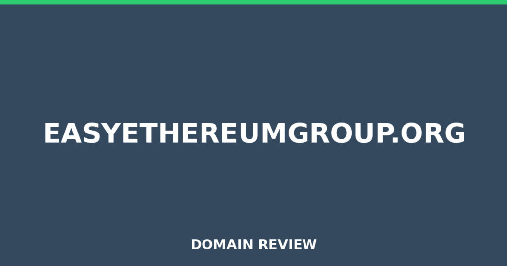 EASYETHEREUMGROUP.ORG review 2025 - Domain review placeholder image for easyethereumgroup.org