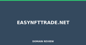 easynfttrade.net 2025 Review – Legitimacy Check