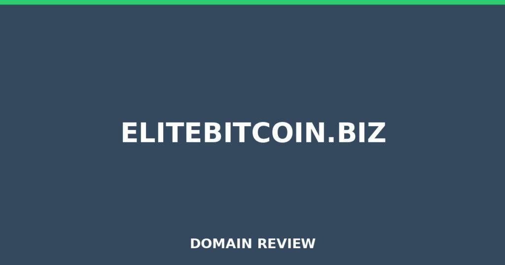 ELITEBITCOIN.BIZ review 2025 - Domain review placeholder image for elitebitcoin.biz