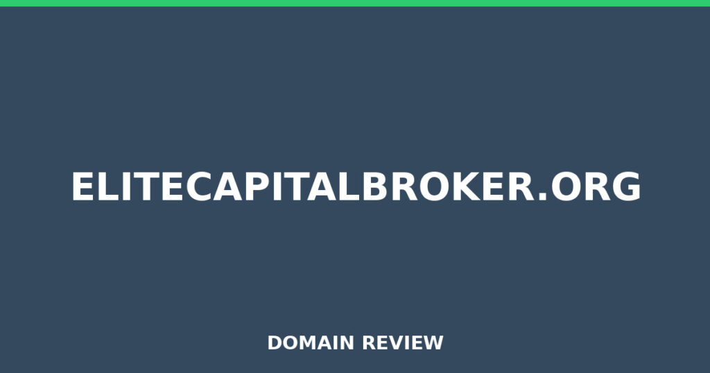 ELITECAPITALBROKER.ORG review 2025 - Domain review placeholder image for elitecapitalbroker.org